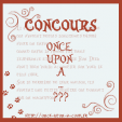 Once Upon A… {Concours inside}